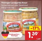 Kraut Schlachtekraut oder Sauerkraut Angebote von Thüringer Landgarten bei Netto Marken-Discount Potsdam für 1,39 €