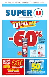 Prospectus Super U à Bracon, "La quinzaine des prix ultra bas spécial rentrée", 32 pages, 27/08/2024 - 08/09/2024