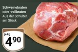 Aktuelles Schweinebraten oder -rollbraten Angebot bei GLOBUS in Rostock ab 4,90 €
