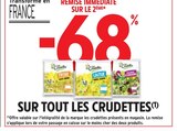 -68% de remise immédiate sur le 2ème sur tout les crudettes - LES CRUDETTES en promo chez Intermarché -68% de remise immédiate sur le 2ème sur tout les crudettes - LES CRUDETTES dans le catalogue Intermarché