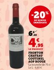 Fronton AOP rouge - Château Coutinel en promo chez Super U Belfort à 4,95 €