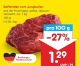 Aktuelles Saftbraten vom Jungbullen Angebot bei Netto Marken-Discount in Wolfsburg ab 1,29 €
