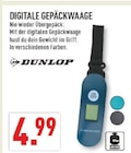 Digitale Gepäckwaage Angebote von Dunlop bei Marktkauf Meerbusch für 4,99 €