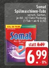 Spülmaschinen-Tabs im Angebot bei EDEKA in Bonn Spülmaschinen-Tabs Angebote von Somat bei EDEKA Bonn für 6,99 €