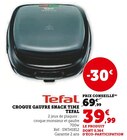 Croque Gaufre Snack Time - Tefal en promo chez Super U Poitiers à 39,99 €