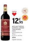 Promo AOP HAUT-MÉDOC HVE3 à 12,95 € dans le catalogue Intermarché à Couzeix