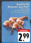 Aktuelle Garnelen Angebote bei EDEKA in Mönchengladbach Aktuelles Argentinische Rotgarnele "Easy Peel" Angebot bei EDEKA in Mönchengladbach ab 2,99 €