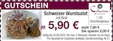 Schweizer Wurstsalat mit Brot von  im aktuellen Möbel Inhofer Prospekt für 5,90 €