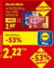 Minis im Lidl Prospekt Minis von Nestlé im aktuellen Lidl Prospekt für 2,22 €