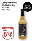 Wachteleierlikör Angebote von Geflügelhof Meyer bei GLOBUS Zwickau für 6,99 €