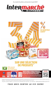 Prospectus Intermarché à Thiais, "34% EN AVANTAGE CARTE SUR UNE SÉLECTION DE PRODUITS", 12 pages de promos valables du 22/07/2025 au 03/08/2025