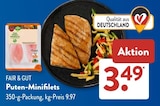 Puten-Minifilets im Angebot bei ALDI SÜD in Nürtingen Puten-Minifilets Angebote von FAIR & GUT bei ALDI SÜD Nürtingen für 3,49 €