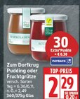 Pudding oder Fruchtgrütze von Zum Dorfkrug im aktuellen EDEKA Prospekt