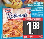 Ristorante Pizza oder Bistro Flammkuchen Angebote von Dr. Oetker bei EDEKA München für 1,88 €