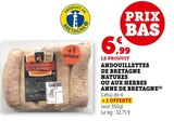 Promo ANDOUILLETTES DE BRETAGNE NATURES OU AUX HERBES à 6,99 € dans le catalogue U Express à Limoges