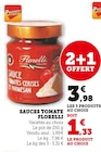 Sauces Tomate - FLORELLI en promo chez Super U Dunkerque à 3,98 €