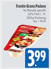 Grana Padano bei EDEKA im Ingolstadt Prospekt für 3,99 €