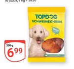 SCHWEINEOHREN Angebote von TOP DOG bei GLOBUS Trier für 6,99 €