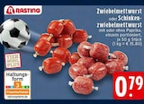 EDEKA Beckum - Zwiebelmettwurst Angebot im Prospekt Zwiebelmettwurst bei EDEKA im Beckum Prospekt für 0,79 €