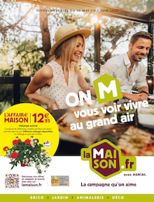 Prospectus LaMaison.fr en cours, "ON M vous voir vivre au grand air", page 1 sur 16