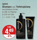 Shampoo im V-Markt Prospekt Shampoo von syoss im aktuellen V-Markt Prospekt für 4,49 €