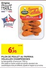 Promo Pilon de poulet au paprika à 6,95 € dans le catalogue Intermarché Contact à Rupt-sur-Moselle