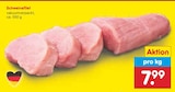 Aktuelles Schweinefilet Angebot bei Netto Marken-Discount in Augsburg ab 7,99 €