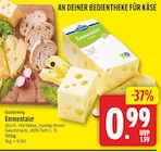 Emmentaler von Goldsteig für 0,99 € bei EDEKA im Angebot Emmentaler von Goldsteig im aktuellen EDEKA Prospekt