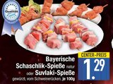 Bayerische Schaschlik-Spieße natur im EDEKA Prospekt Bayerische Schaschlik-Spieße natur im aktuellen EDEKA Prospekt für 1,29 €