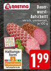 Aktuelle Wurst Angebote bei EDEKA in Hagen (Stadt der FernUniversität) Aktuelles Dauerwurst-Aufschnitt Angebot bei EDEKA in Hagen (Stadt der FernUniversität) ab 1,99 €