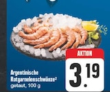 Argentinische Rotgarnelenschwänze Angebote bei EDEKA Bayreuth für 3,19 €