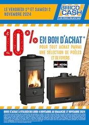 Poêle À Bois Angebote im Prospekt "10% EN BON D'ACHAT" von Brico Cash auf Seite 1