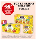 Promo -68% DE REMISE IMMÉDIATE SUR LE 2ÈME PRODUIT IDENTIQUE SUR LA GAMME CHARLES & ALICE à  dans le catalogue Super U à Saint-Germain-en-Laye