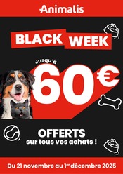 Prospectus Jardineries & Animaleries Animalis en cours à Le Bouscat et alentours, "BLACK WEEK", 1 page, 21/11/2025 - 01/12/2025 Catalogue Jardineries & Animaleries Animalis en cours à Le Bouscat et alentours, "BLACK WEEK", 1 page, 21/11/2025 - 01/12/2025