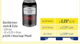 Gentleman Jack & Cola für 2,73 € bei Metro im Angebot Gentleman Jack & Cola im aktuellen Metro Prospekt