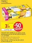 Yaourt pot verre à la vanille de Madagascar en offre découverte - La Laitière - Intermarché à Lambersart Yaourt pot verre à la vanille de Madagascar en offre découverte - La Laitière en promo chez Intermarché Lambersart à 1,59 €