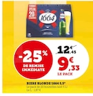 Bière blonde 5,5° - 1664 en promo chez Super U Montpellier à 9,33 €