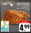 EDEKA Stolberg - Dünne Rippchen Angebot im Prospekt Dünne Rippchen bei EDEKA im Stolberg Prospekt für 4,99 €
