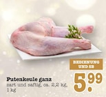 Aktuelle Pute Angebote bei E center in Frankfurt (Main) Aktuelles Putenkeule ganz Angebot bei E center in Frankfurt (Main) ab 5,99 €