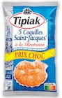 Coquilles Saint-Jacques Surgelées - TIPIAK en promo chez Super U Villiers-le-Bel à 6,29 €