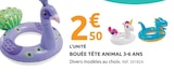 Bouée tête animal 3-6 ans - Mr.Bricolage à Ajaccio Bouée tête animal 3-6 ans en promo chez Mr.Bricolage Ajaccio à 2,50 €