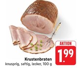 Krustenbraten bei EDEKA im Prospekt "" für 1,99 €