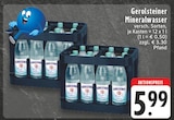 Mineralwasser Angebote von Gerolsteiner bei EDEKA Monheim für 5,99 €