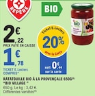 Ratatouille Bio à la Provençale - BIO VILLAGE dans le catalogue E.Leclerc