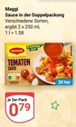 Sauce in der Doppelpackung im Angebot bei GLOBUS in Oberhausen Sauce in der Doppelpackung Angebote von Maggi bei GLOBUS Oberhausen für 0,79 €