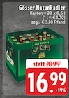 NaturRadler im Angebot bei E center in Bielefeld NaturRadler Angebote von Gösser bei E center Bielefeld für 16,99 €