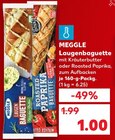 Laugenbaguette Angebote von MEGGLE bei Kaufland Ravensburg für 1,00 €