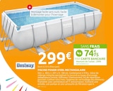 Piscine power steel rectangulaire - BESTWAY en promo chez Mr.Bricolage Pontoise à 299,00 €