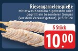 Riesengarnelenspieße im Angebot bei E center in Brühl Riesengarnelenspieße Angebote bei E center Brühl für 10,00 €