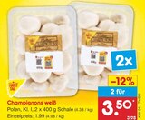 Champignons weiß Angebote von Markttag bei Netto Marken-Discount Frankfurt für 1,99 €